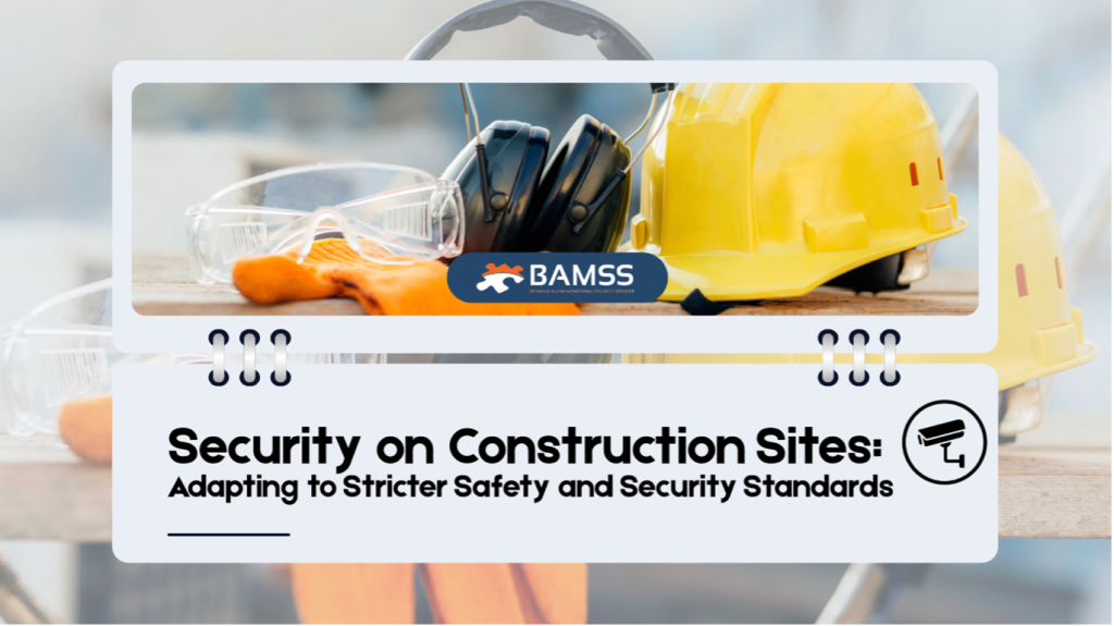 Security on Construction Sites